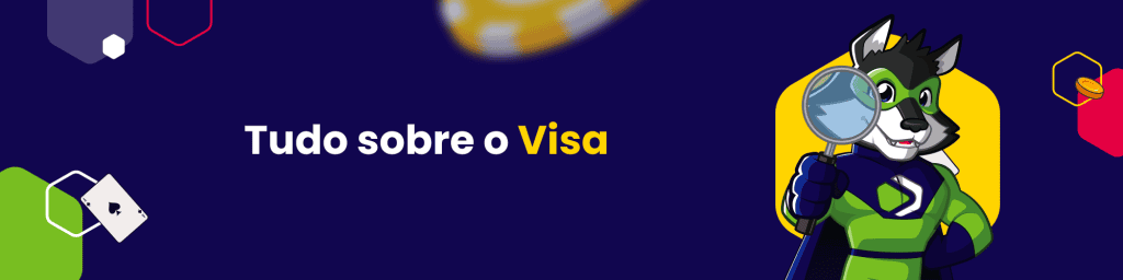 Tudo sobre o Visa